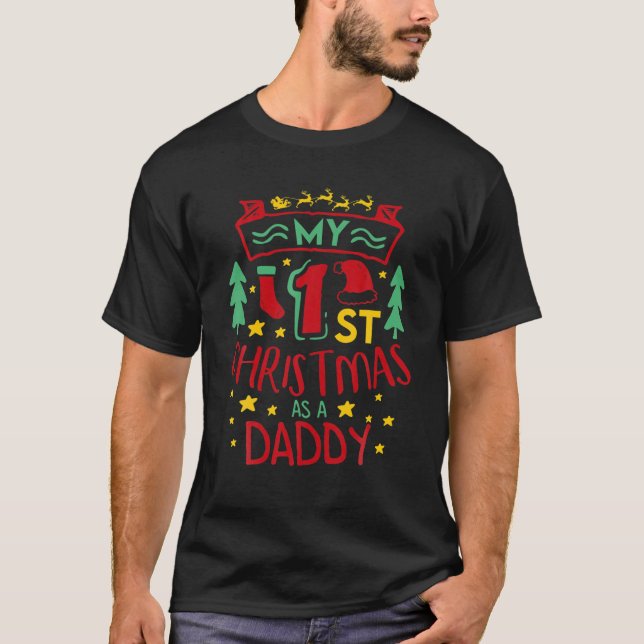 Mens My 1-St Christmas As A Daddy, Cute Dad Father T-Shirt (Front)
