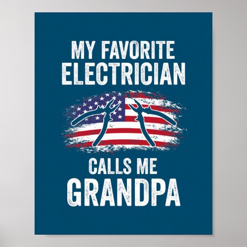 Mens My Electician calls me Grandpa Electician Poster