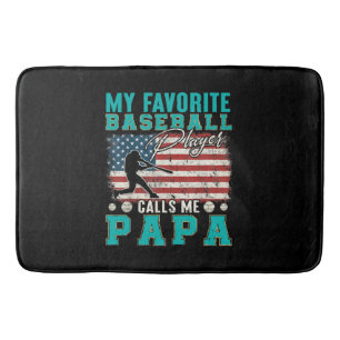 Mens My Favorite Baseball Player Calls Me Papa Bath Mat