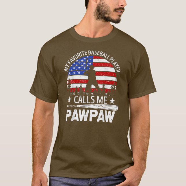 Mens My Favorite Baseball Player Calls Me Pawpaw T-Shirt (Front)