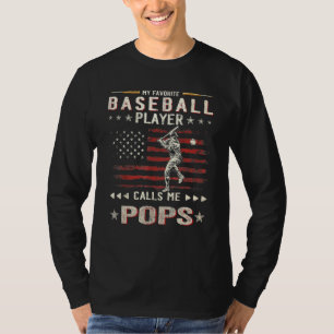 Mens My Favorite Baseball Player Calls Me Pops Ame T-Shirt