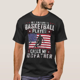 Mens My Favorite Basketball Player Calls Me Godfat T-Shirt