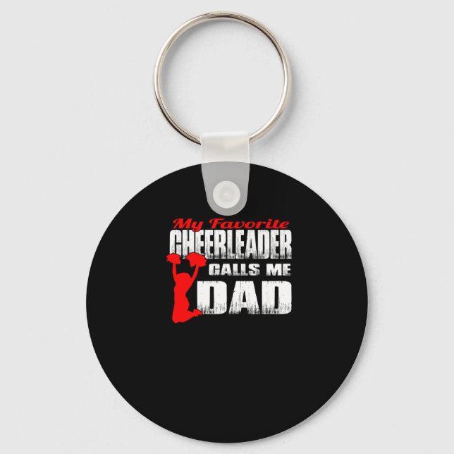 Mens My Favorite Cheerleader Calls Me Dad Cheer Keychain (Front)