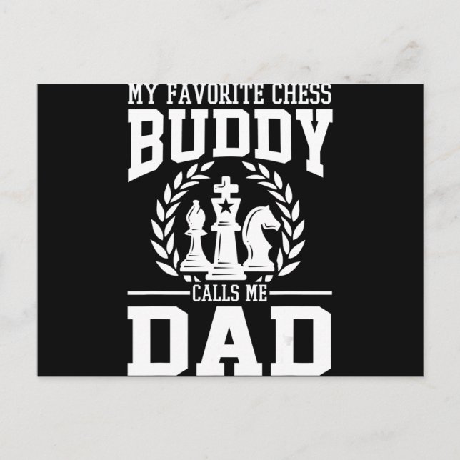 Mens My Favorite Chess Buddy Calls Me Dad Gift Announcement Postcard (Front)