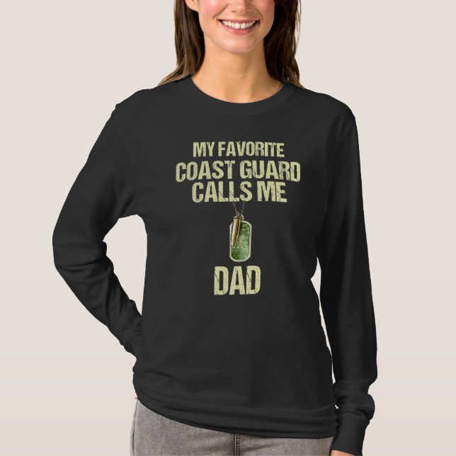Mens My Favorite Coast Guard Calls Me Dad Proud Mi T-Shirt (Front)