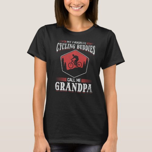 Mens My Favorite Cycling Buddies Call Me Grandpa C T_Shirt