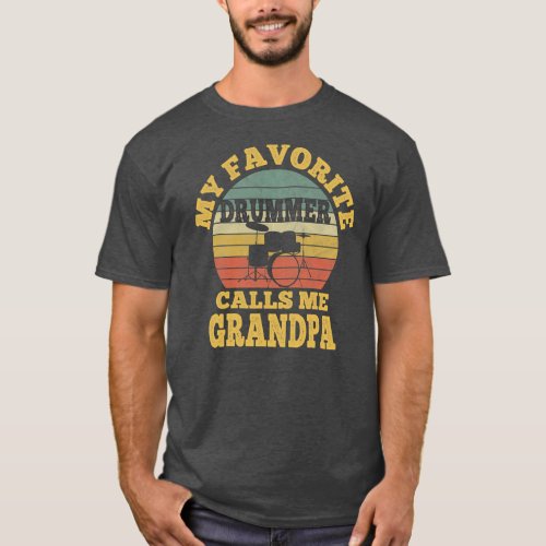 Mens My favorite Drummer Calls me Grandpa Vintage T_Shirt