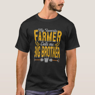 Mens My Favorite Farmer Calls Me Big Brother Farmi T-Shirt