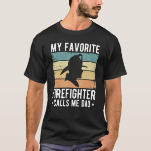 Mens My Favorite Firefighter Calls Me Dad  Father' T-Shirt