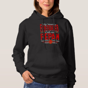 Mens My Favorite Firefighter Calls Me Pepaw Firefi Hoodie