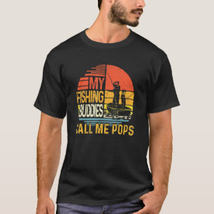 Mens My Favorite Fishing Buddies Call Me Pops Fish T-Shirt