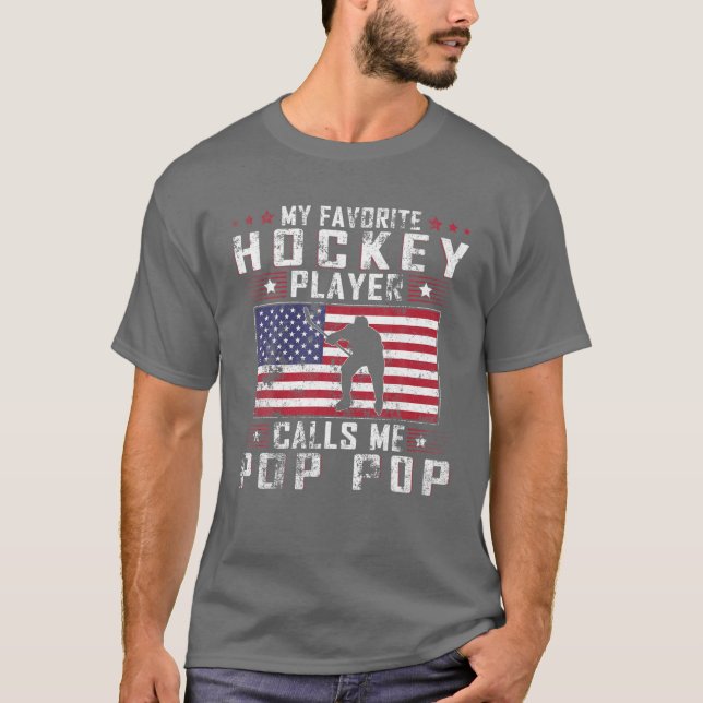 Mens My Favorite Hockey Player Calls Me Pop Pop Fa T-Shirt (Front)