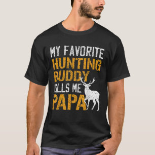 Mens My Favorite Hunting Buddy Calls Me Papa Deer T-Shirt