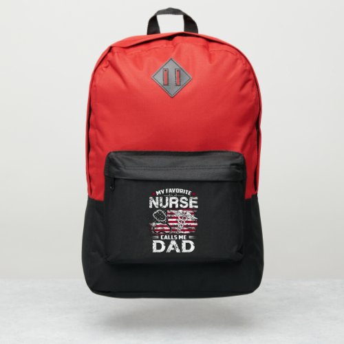 Mens My Favorite Nurse Calls Me Dad Fathers Port Authority Backpack