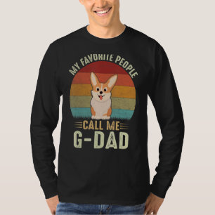 Mens My Favorite People Call Me G Dad Cute Corgi T-Shirt