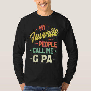 Mens My Favorite People Call Me G Pa Vintage Fathe T-Shirt