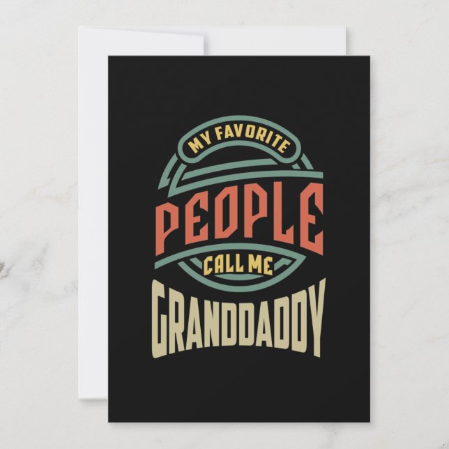 Mens My Favorite People Call Me Granddaddy Gift Thank You Card (Front)