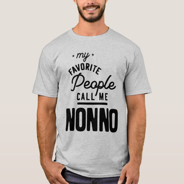 Mens My Favorite People Call Me Nonno T-Shirt (Front)