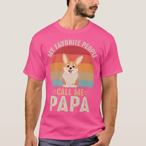 Mens My Favorite People Call Me Papa Cute Corgi Lo T_Shirt