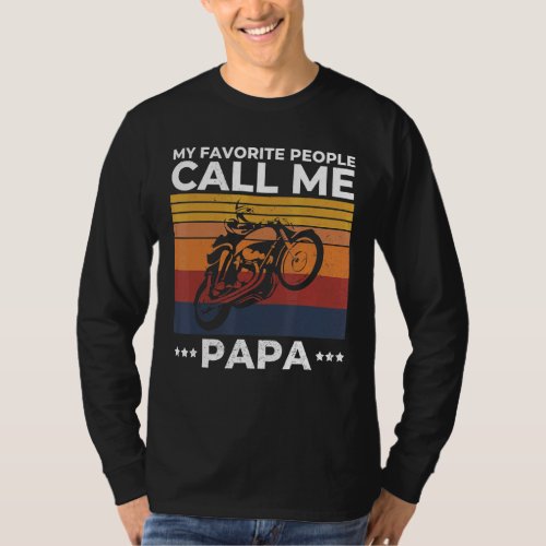 Mens My Favorite People Call Me Papa  Dad Papa Gra T_Shirt