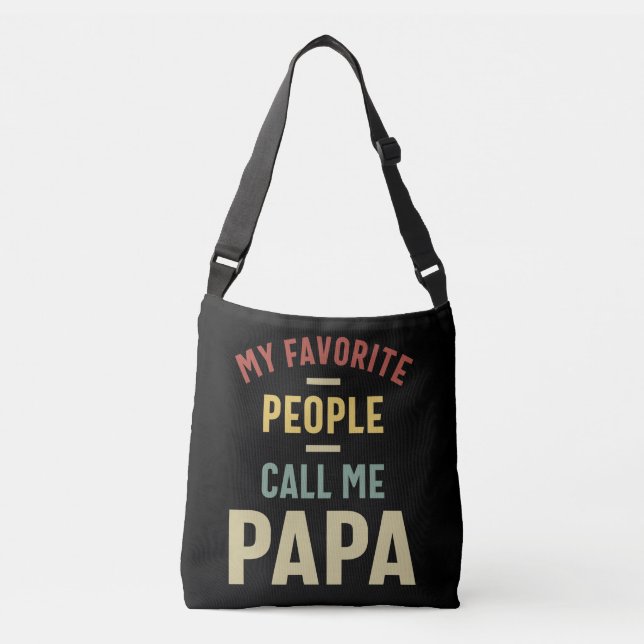 Mens My Favorite People Call Me Papa Gift Crossbody Bag (Front)