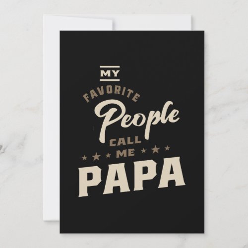 Mens My Favorite People Call Me Papa Gift Thank You Card
