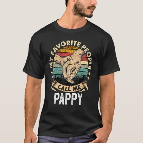 Mens My Favorite People Call Me Pappy Vintage Gran T_Shirt