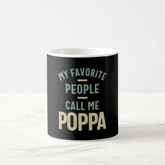 Mens My Favorite People Call Me Poppa Coffee Mug (Center)