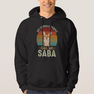 Mens My Favorite People Call Me Saba Cute Corgi G Hoodie