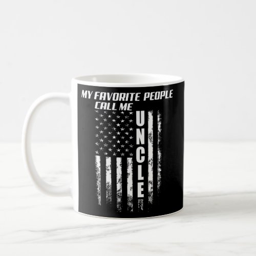 Mens My Favorite People Call Me Uncle America Coffee Mug