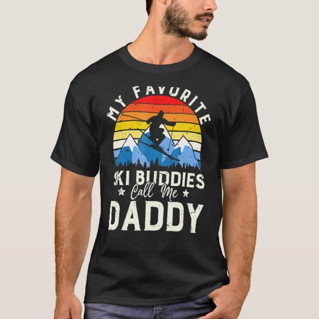 Mens My Favorite Ski Buddies Call Me Daddy Skiing  T-Shirt (Front)