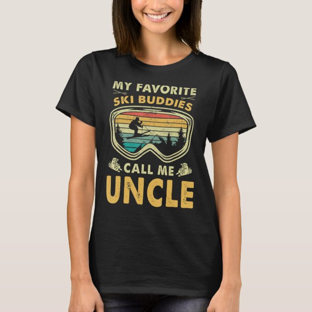 Mens My Favorite Ski Buddies Call Me Uncle T-Shirt (Front)