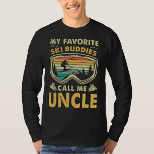 Mens My Favorite Ski Buddies Call Me Uncle T-Shirt