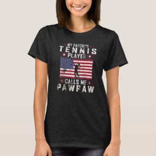 Mens My Favorite Tennis Player Calls Me Pawpaw Fat T-Shirt