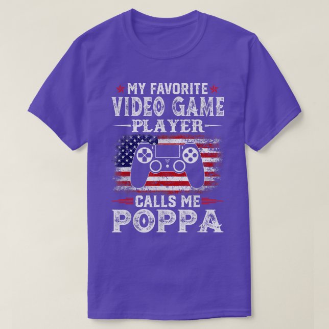 Mens My Favorite Video Game Player Calls Me Poppa  T-Shirt (Design Front)