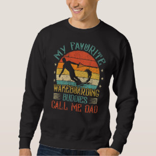 Mens My Favorite Wakeboarding Player Call Me Dad F Sweatshirt