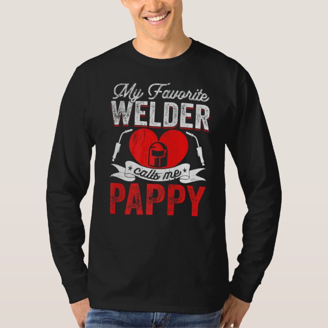 Mens My Favorite Welder Calls Me Pappy Welding Pap T-Shirt (Front)