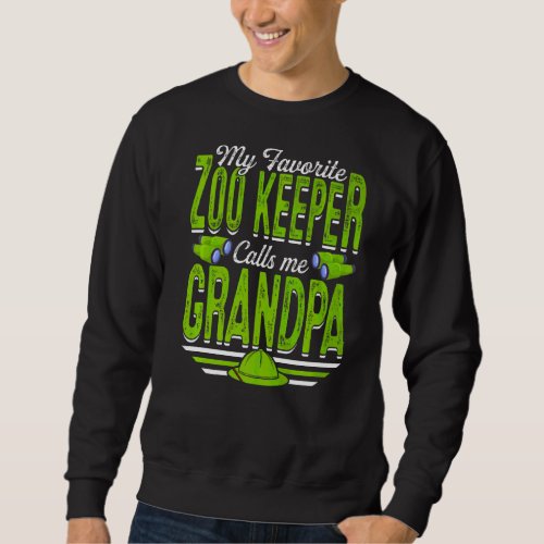 Mens My Favorite Zoo Keeper Calls Me Grandpa Anima Sweatshirt