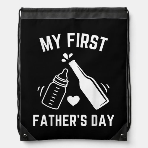 Mens My First Fathers Day As A Dad Funny New Drawstring Bag
