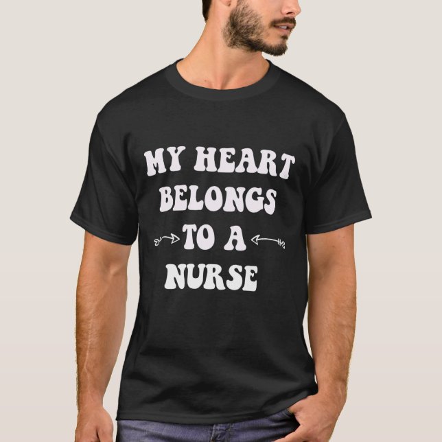 Mens My Heart Belongs to a Nurse Valentine's Day l T-Shirt (Front)