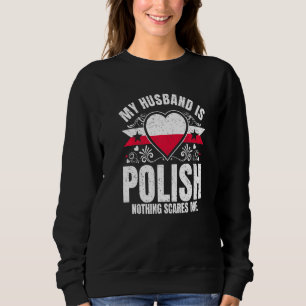 Mens My Husband Is Polish Pride Flag Heritage Root Sweatshirt