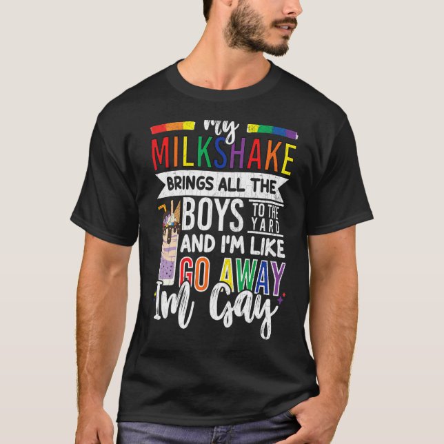 Mens My Milkshake Brings Boys  Lgbtq Gay Pride Mon T-Shirt (Front)