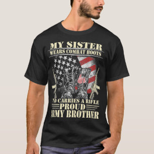 Mens My Sister Wears Combat Boots Proud Brother  T-Shirt