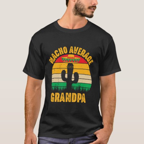 Mens Nacho Average Grandpa Cinco De Mayo Matching T_Shirt