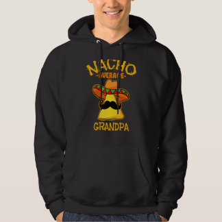 Mens Nacho Average Grandpa De Mayo Mexican Fathers Hoodie