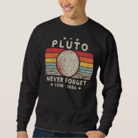 Mens Never Forget Pluto Planet Retro Style Space