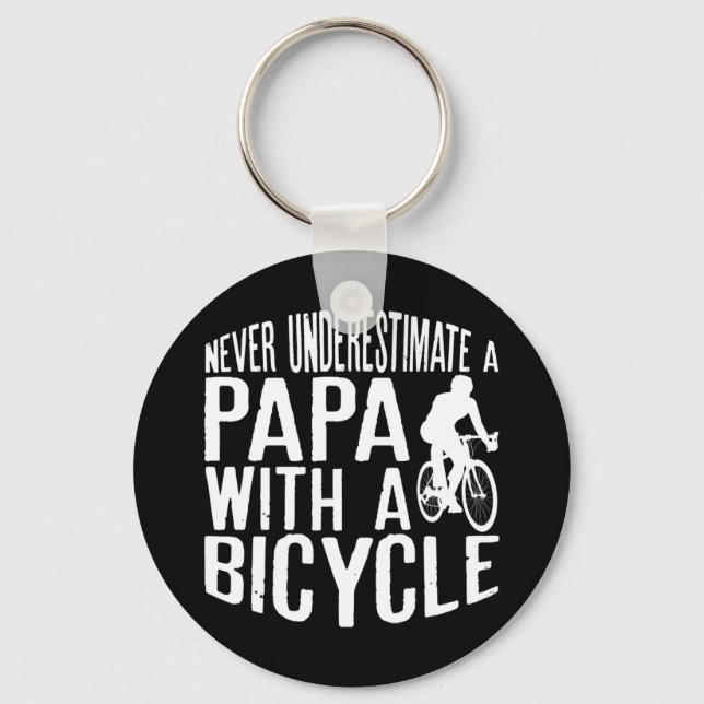 Mens Never Underestimate A Papa With A Bicycle Coo Keychain (Front)