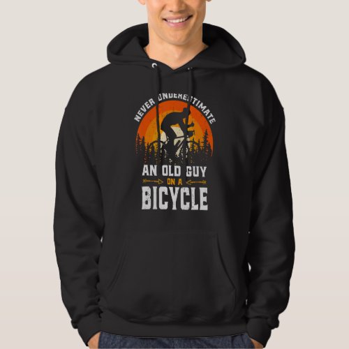 Mens Never Underestimate An Old Guy On A Bicycle C Hoodie