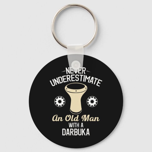 Mens Never Underestimate an Old Man with a Darbuka Keychain (Front)