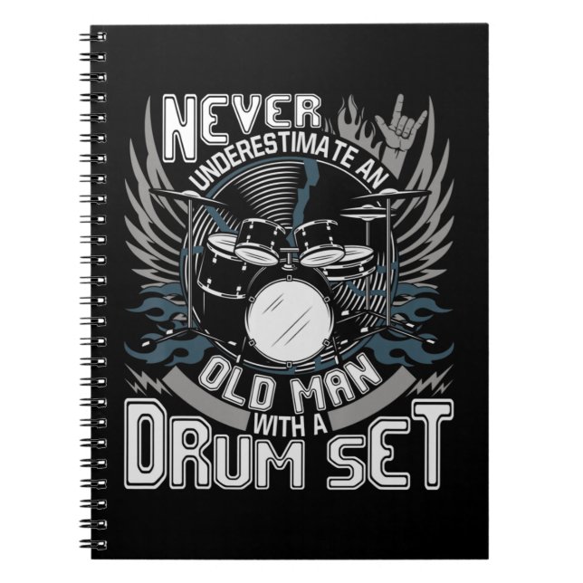 Mens Never Underestimate An Old Man With A Drum Se Notebook (Front)